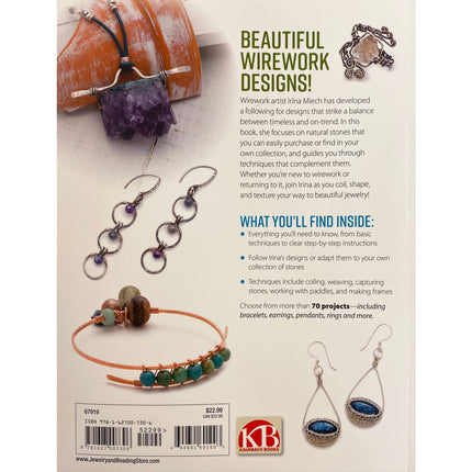Stone and Wire Jewelry book, jewelry making and design, crafting, how to create necklaces bracelets, wirework, author Irina Miech