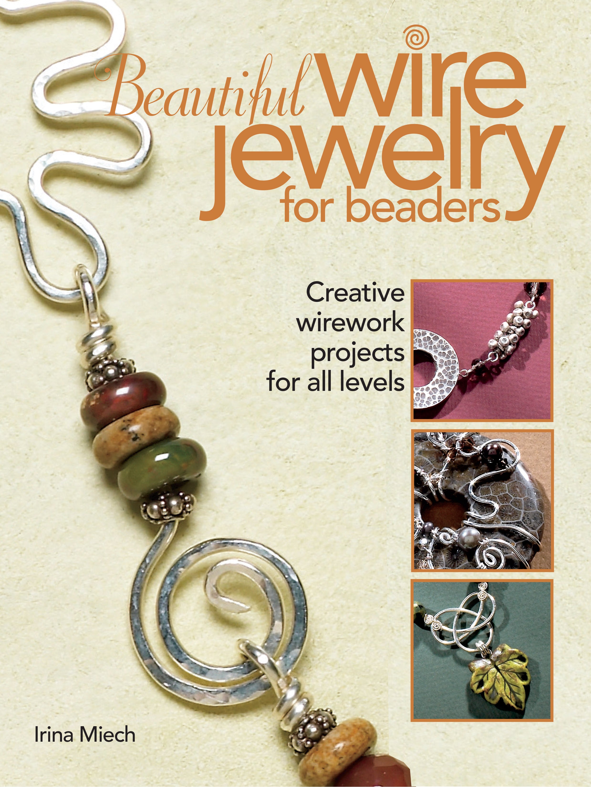 PDF DIGITAL FILE Beautiful Wire Jewelry for Beaders Book Download Ir